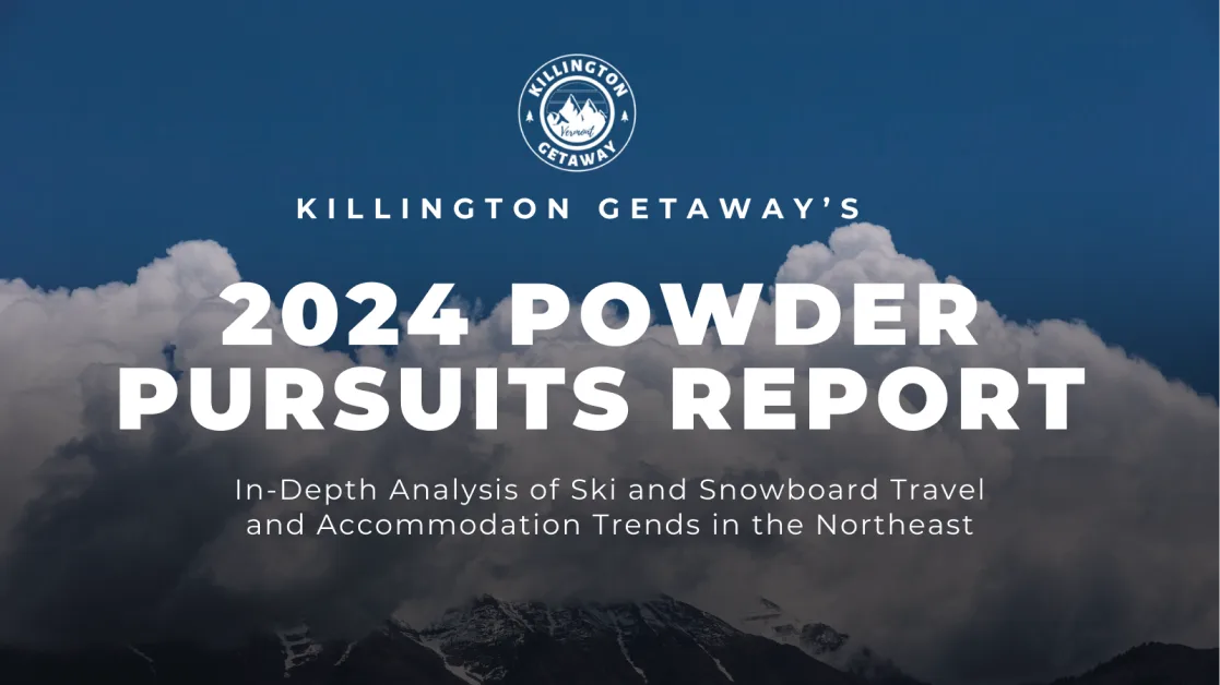 2024 Powder Pursuits: Ski & Snowboard Travel Trends in the Northeast